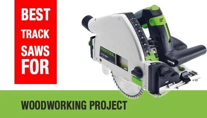 Best-Track-Saw-Reviews