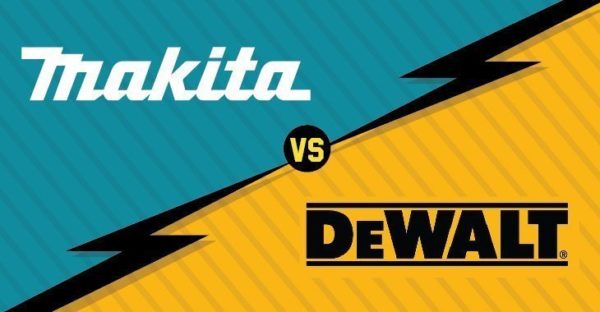 DeWalt vs Makita