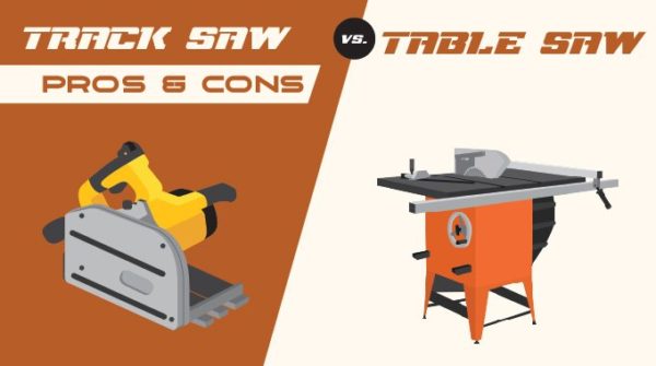 Track Saw vs Table Saw