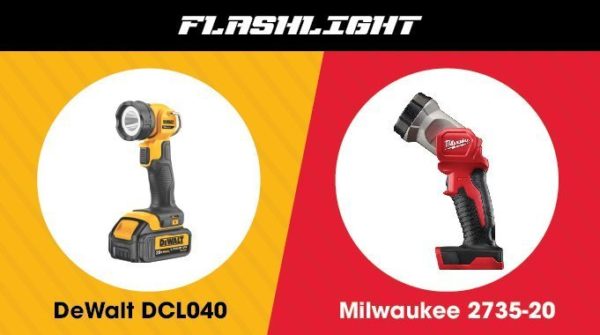 Dewalt vs. Milwaukee - Flashlight