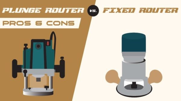 Plunge Router vs Fixed Base Router