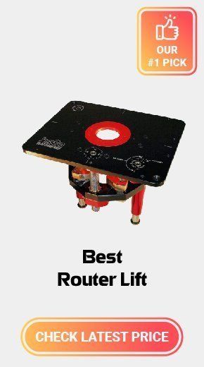 Best Router Lift