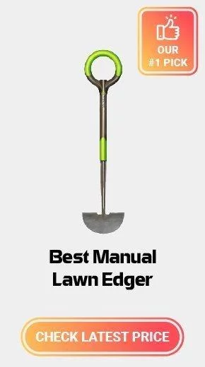 Best Manual Lawn Edger
